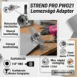 STREND PRO PW021 lemezvágó fej adapter készlet fúrógéphez, 1/4" hatszög befogás